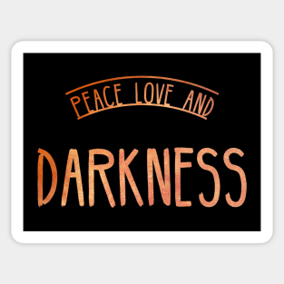 Peace Love and Darkness - Boho Goth - Bohemian Goth, Dark Hippie, Gothic - orange, red, sunset colors Sticker